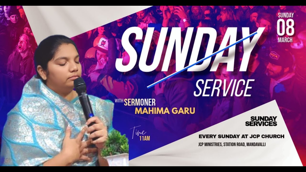 SUNDAY SERVICE || 08 MARCH 2026 || Sister. Mahima || Jcpministries Mandavalli's broadcast