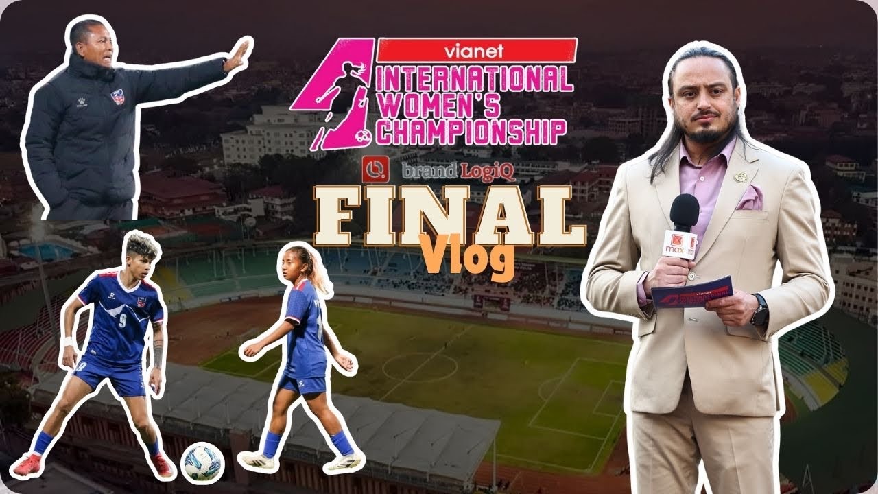 Behind the Scenes of the Vianet Women’s International Final | Nepal vs Myanmar