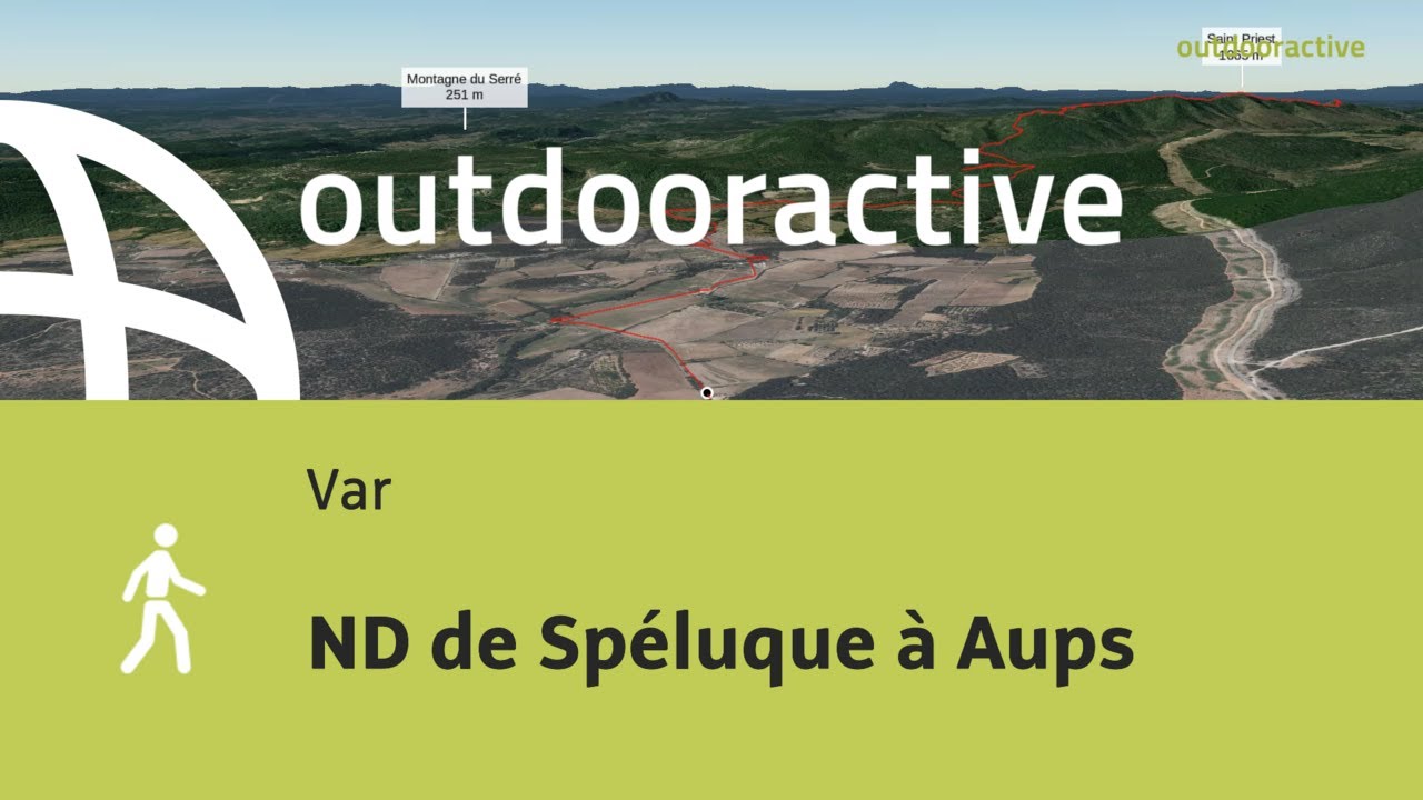 randonn&eacute;e dans le Var: ND de Sp&eacute;luque &agrave; Aups