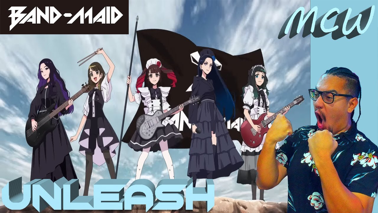 BAND-MAID - Unleash!!!!! 【Mexi-Cali Weeb Reaction】