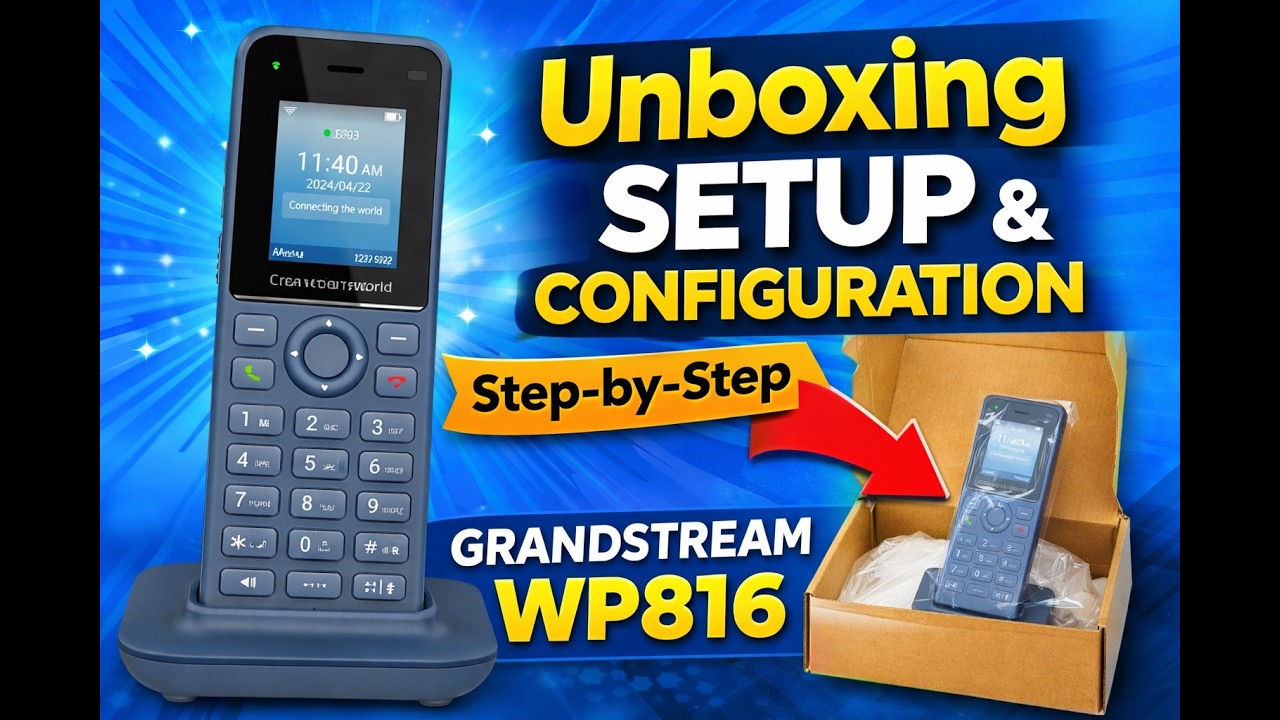 👉 Распаковка и полная настройка Grandstream WP816 | Пошаговое руководство