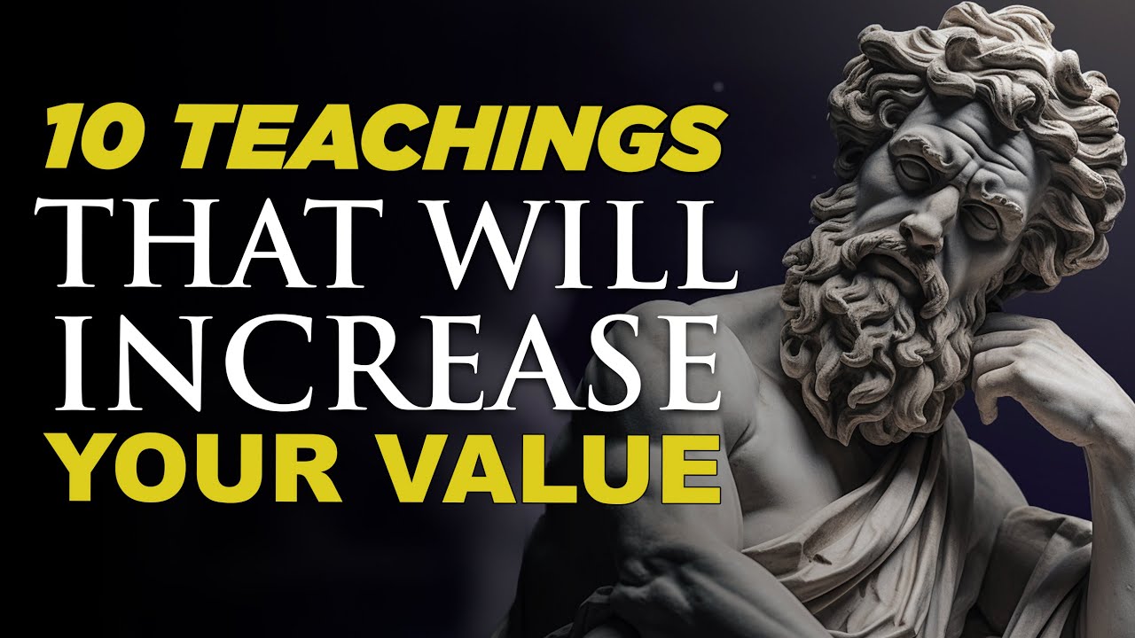 10 rules of increasing value #stoicism  #RelationshipPrioritization #valueyourself
