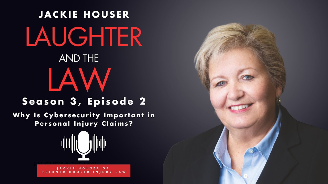 Laughter and the Law - Why is Cybersecurity Important in Personal Injury Claims?