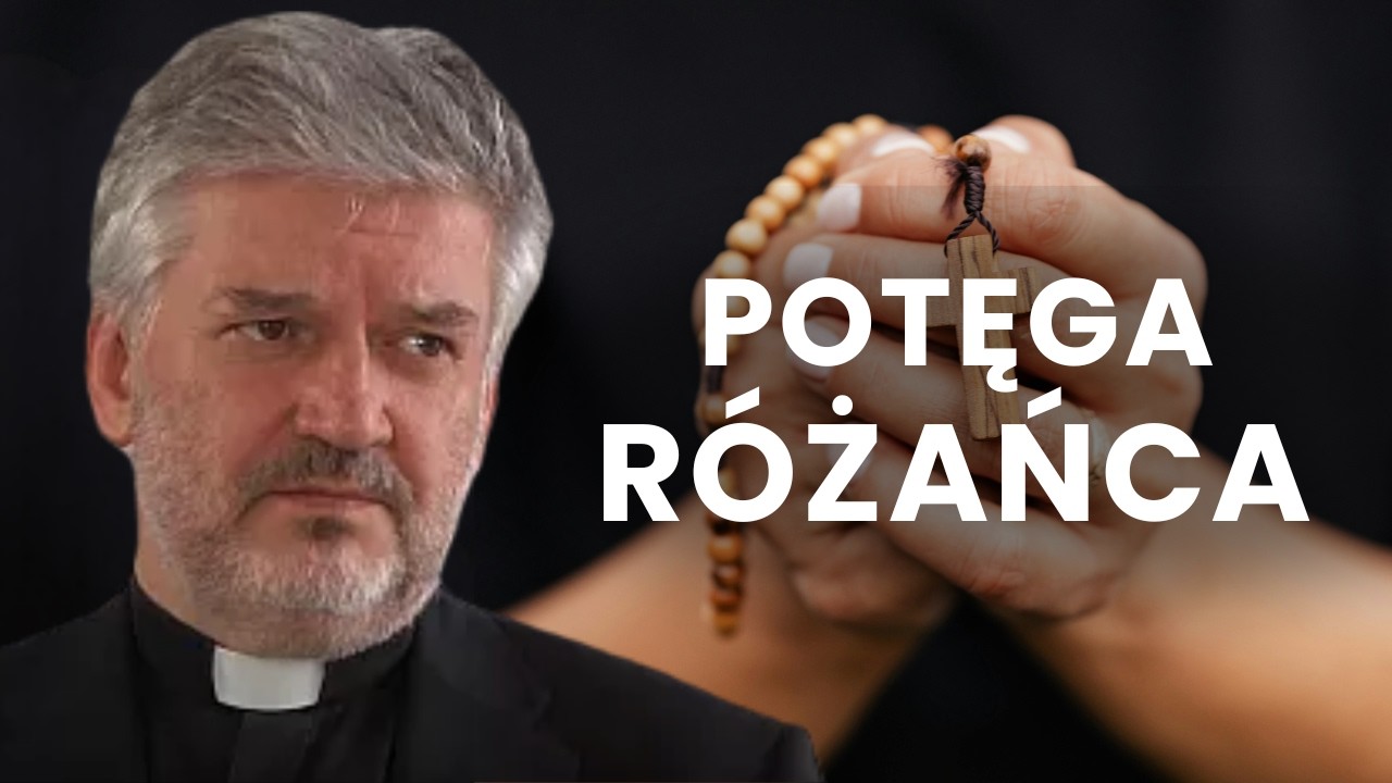 Ks. Robert Skrzypczak - Tajemnica i potęga R&oacute;żańca. Dlaczego warto się modlić?