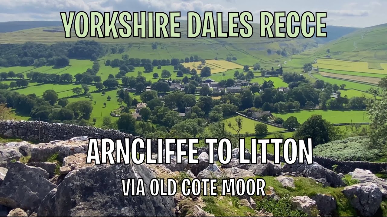 Arncliffe to Litton Recce