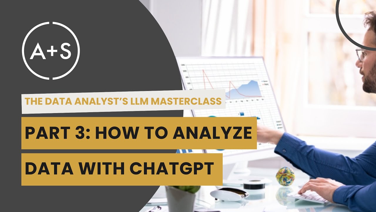 LLM Masterclass (Pt 3): How To Analyze Data With ChatGPT