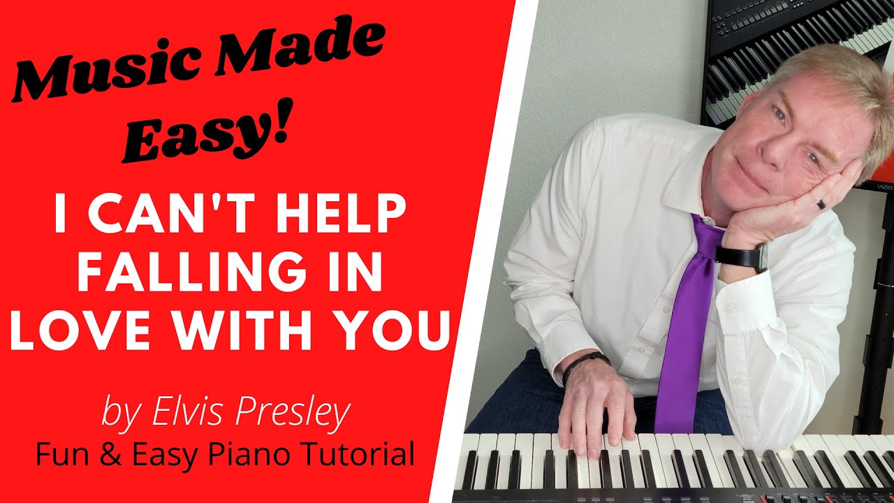 I Can't Help Falling In Love | by Elvis Presley | Easy Slow Piano Tutorial for Beginners