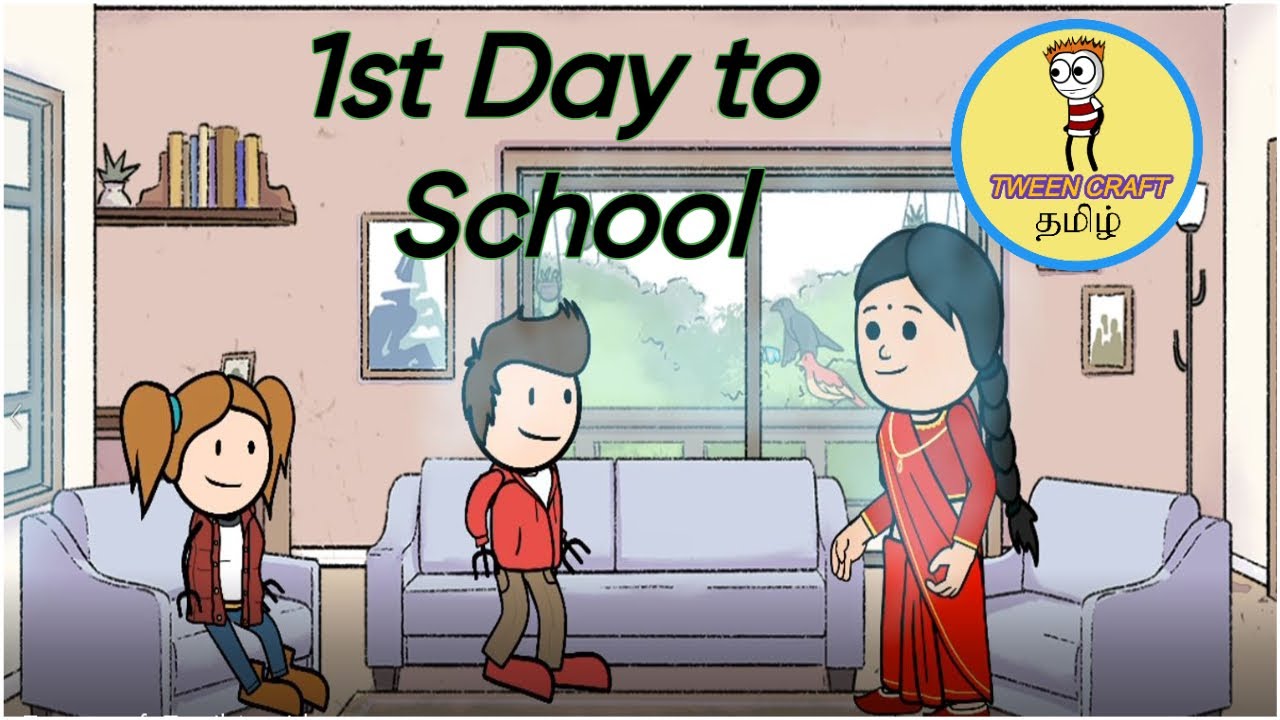 Tweencraft Tamil - 1st Day to School | தமிழ் | #tweencraft #tweencrafttamil #cartoon