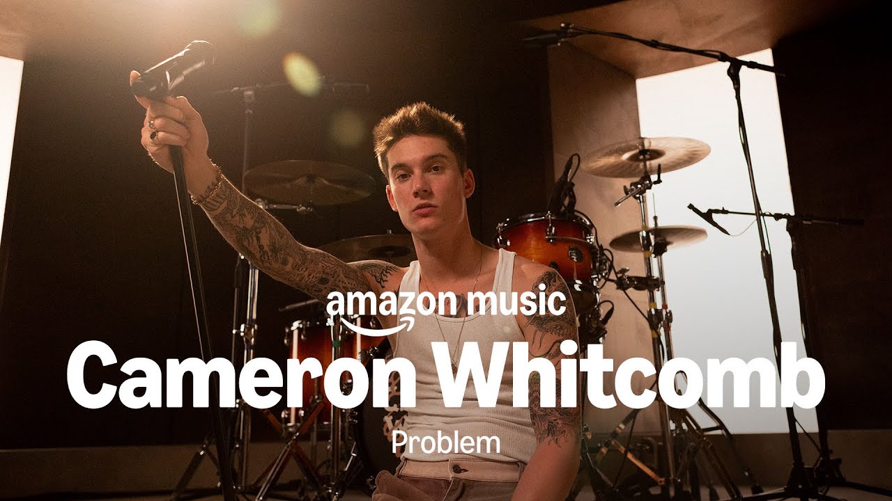 Amazon Music prezentuje: Cameron Whitcomb &ndash; Problem
