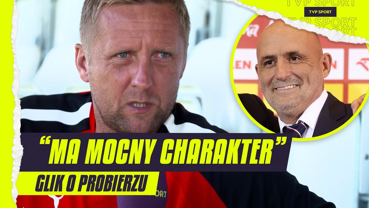 GLIK O LEWANDOWSKIM, PROBIERZU I KADRZE: METODA ROBERTA NIE ZADZIAŁAŁA | WYWIAD