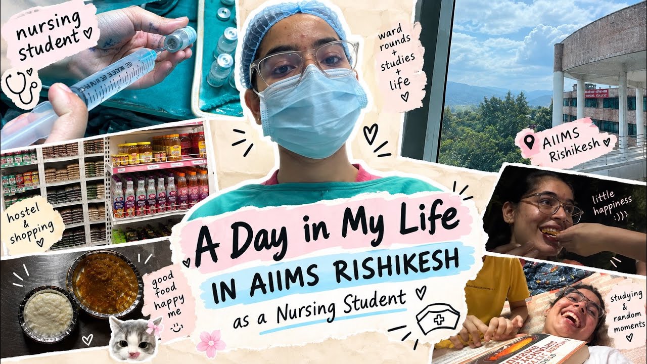  A Day in My Life as a Nursing Student at AIIMS Rishikesh🌸