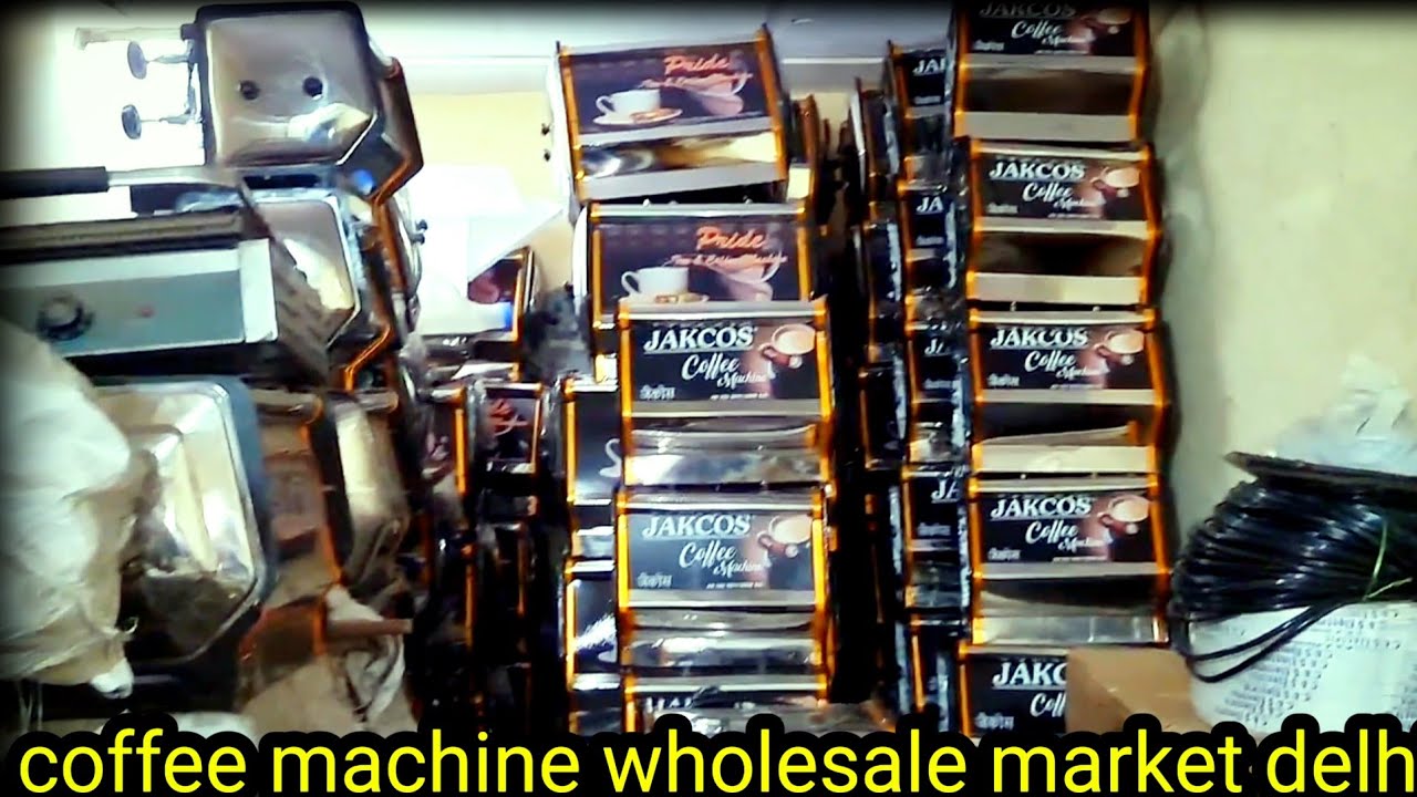 coffee machine wholesale market  delhi| coffee machine market delhi coffee machine kese use karte he