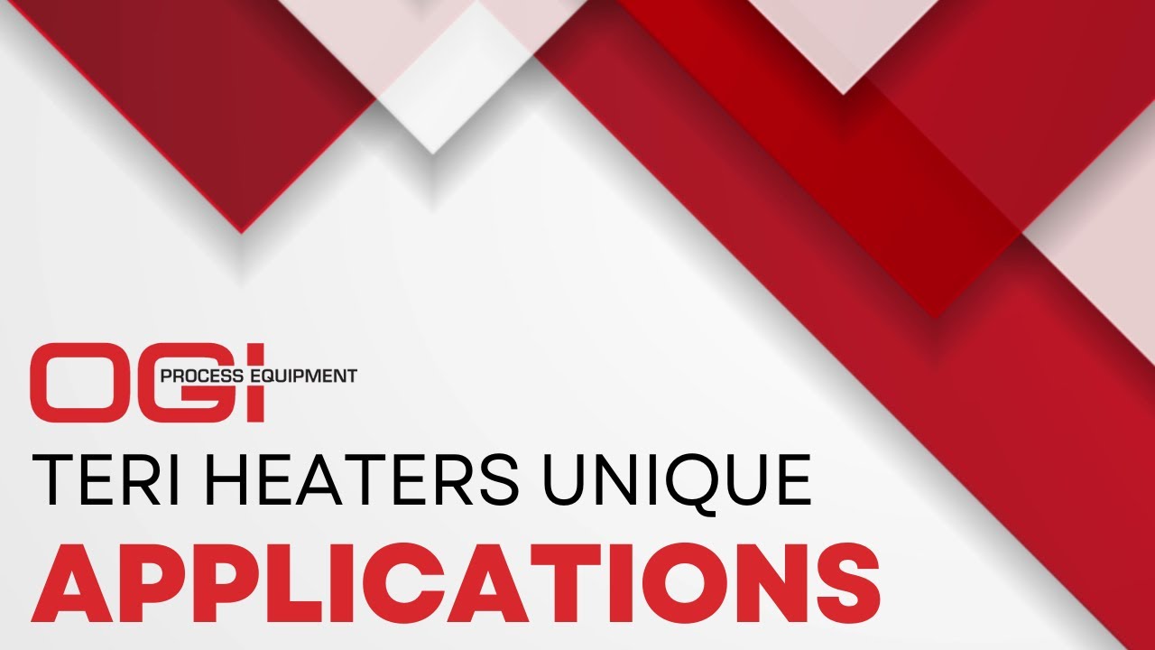 TERI Heaters for Your Unique Application