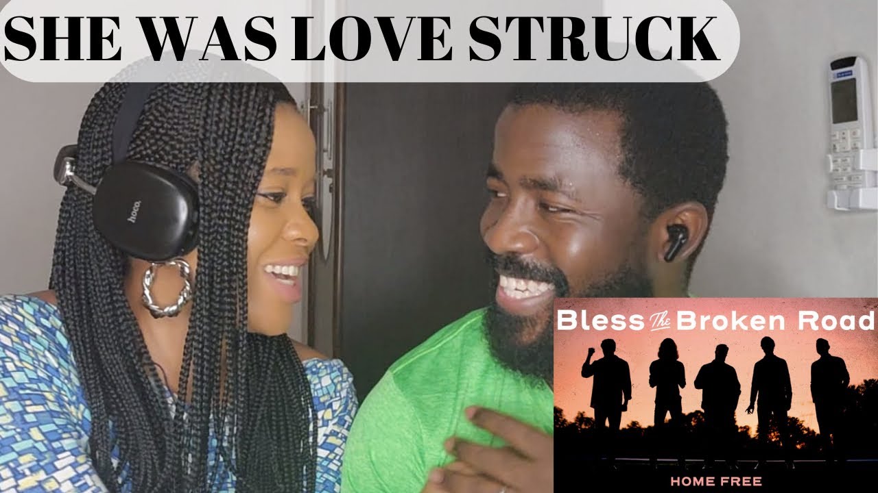 My Wife’s First time Reaction to Home Free- Bless the broken road || Nigerian reacts
