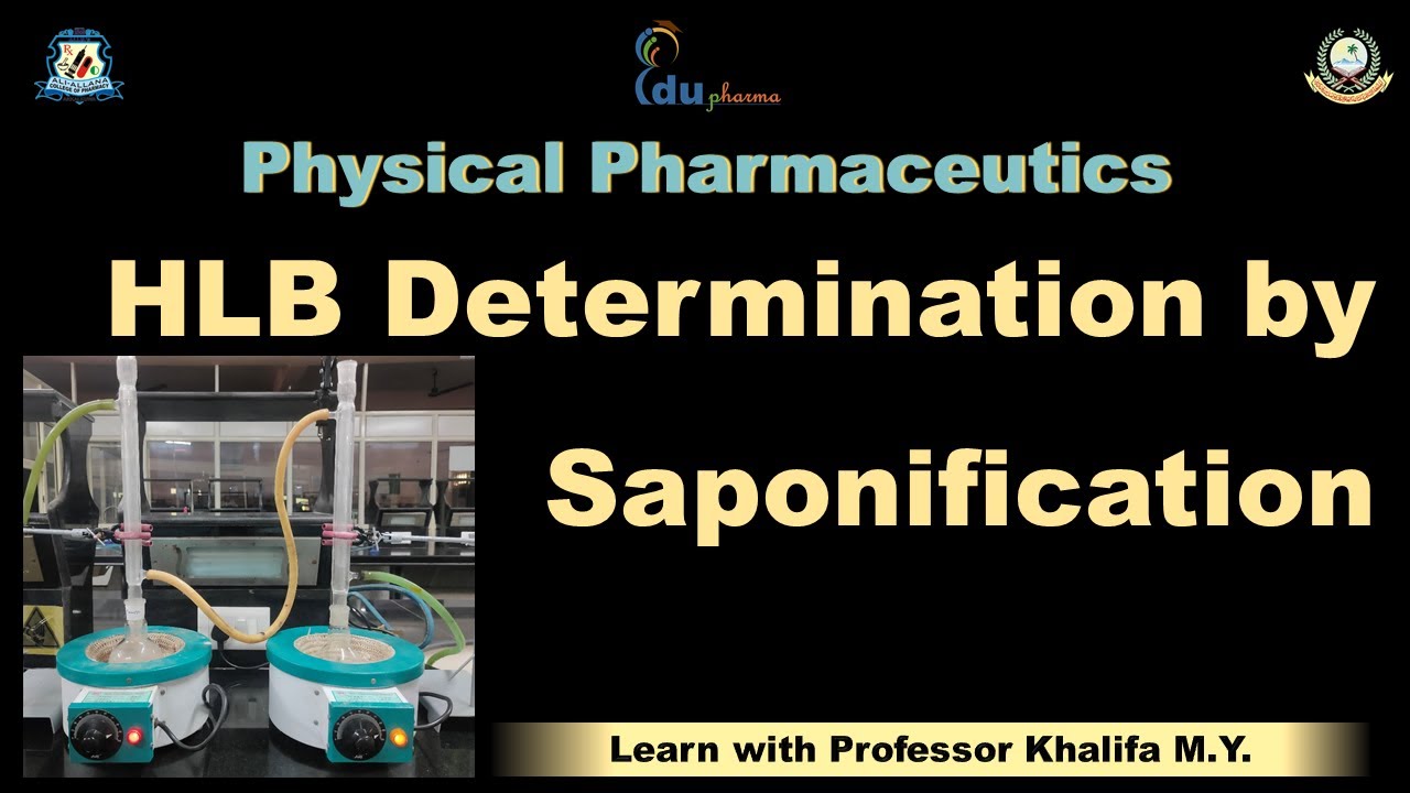 HLB number determination by Saponification method - By Khalifa M Y