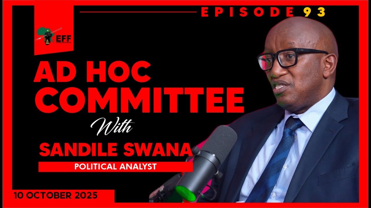 EFF Podcast: 92 The EFF Podcast is joined by Political Analyst Sandile Swana on this week&rsquo;s episode.