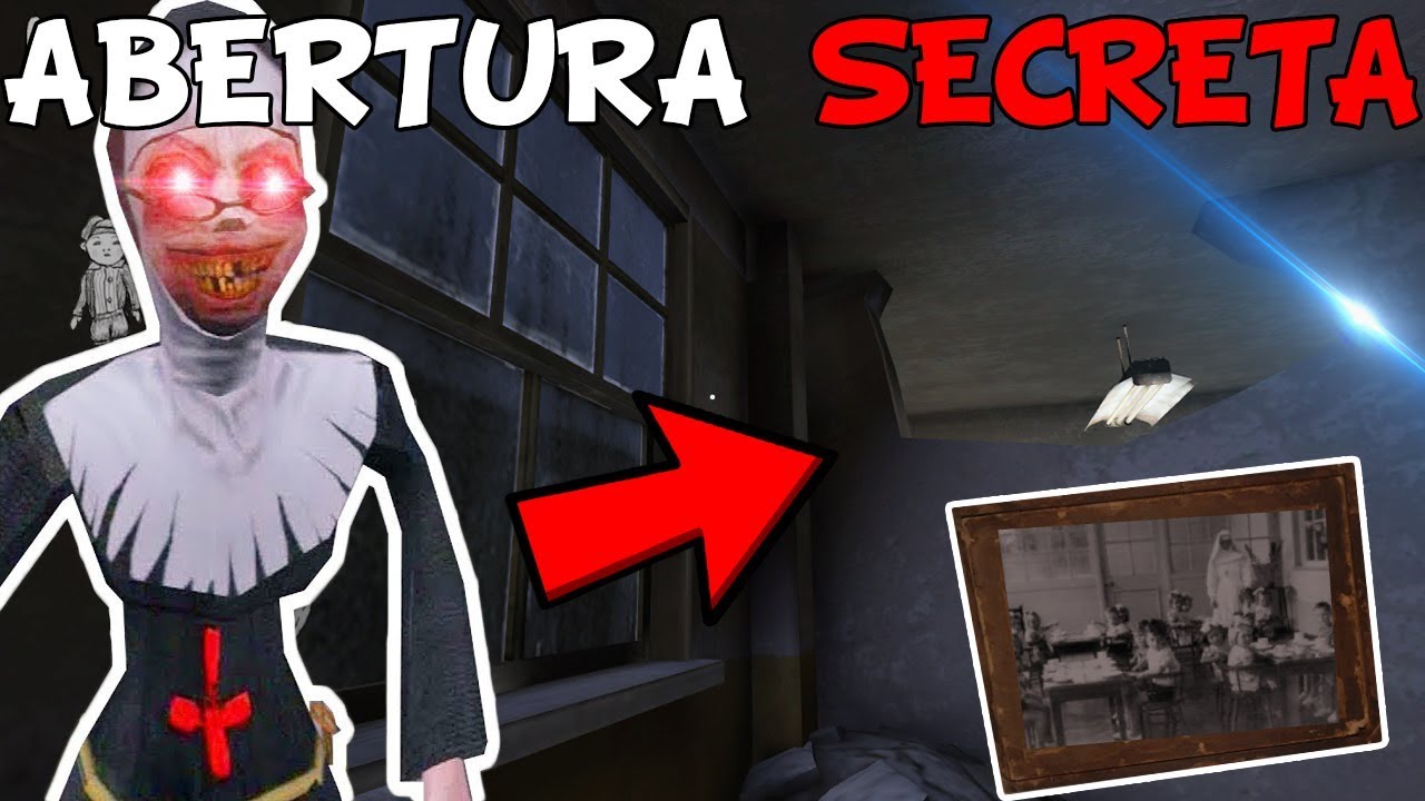 NOVO LUGAR SECRETO E QUADRO DA FREIRA - Evil Nun - 1.1.8.2 - (JOGO TERROR ESTILO GRANNY)