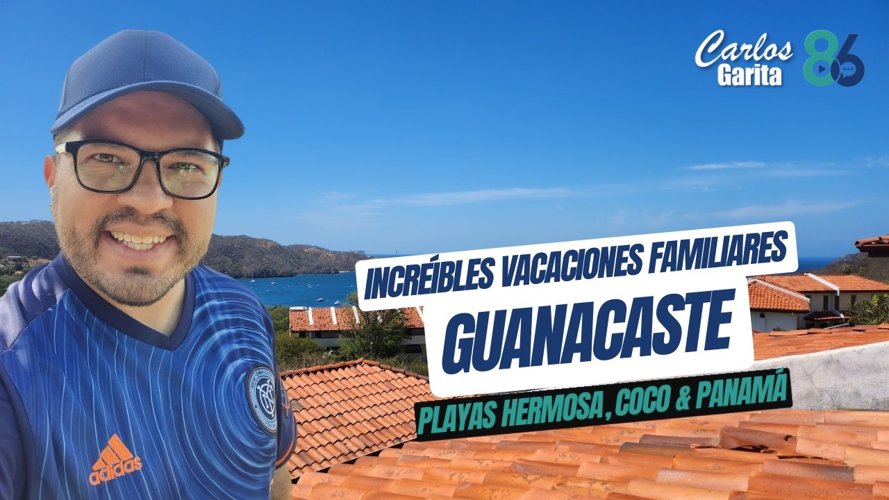 Vacaciones en Guanacaste - Playa Hermosa, Coco y Panama