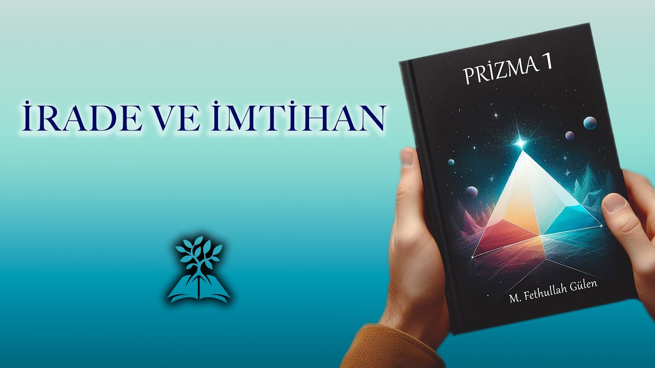 İrade ve İmtihan | Prizma 1 | 4K