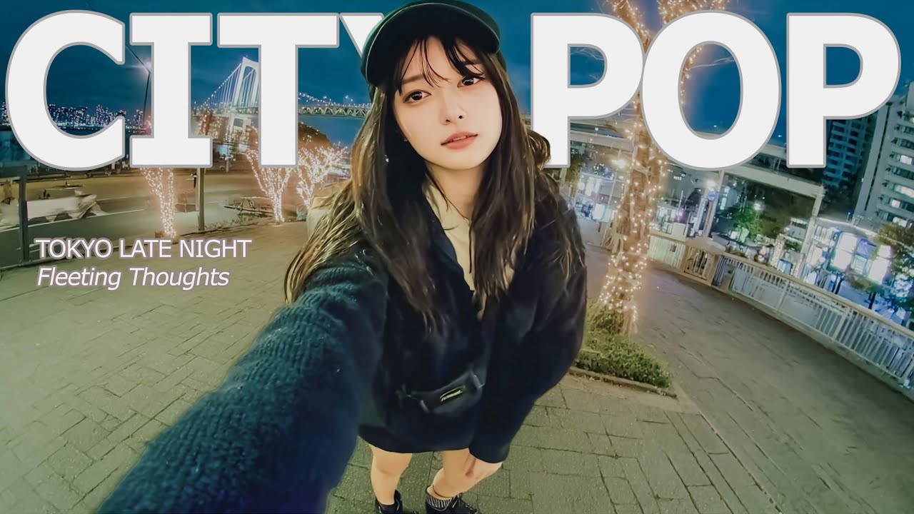 Tokyo After Midnight 🌙 City Pop for Unfinished Thoughts & Quiet Streets