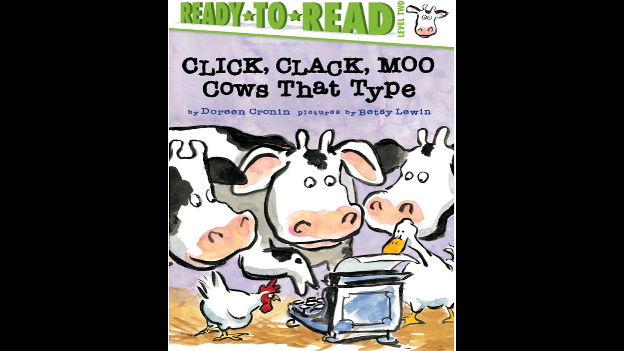 Click Clack Moo: Cows That Type - Kids Read Aloud Audiobook