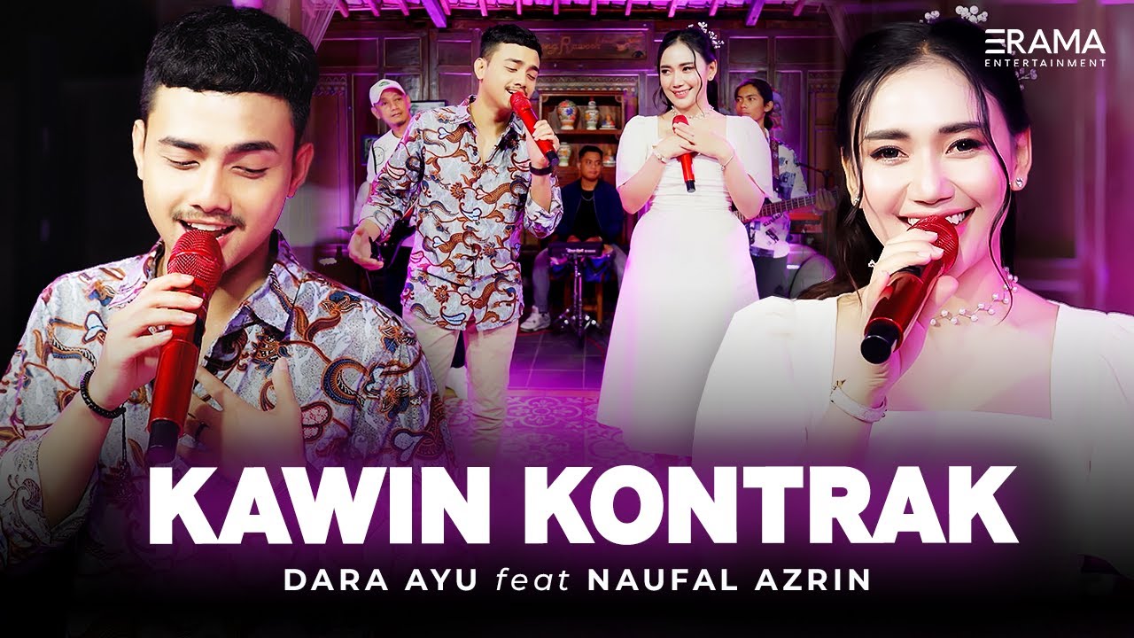 Dara Ayu Ft. Naufal Azrin - Kawin Kontrak (Official Music Video) | Terlanjur cinta mati