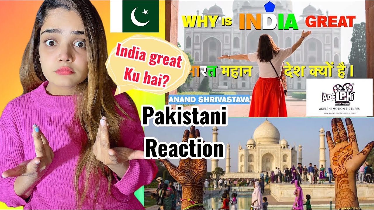 pakistan react on WHY IS INDIA GREAT | भारत महान क्यों है | Reaction @AdelphiMotionPictures
