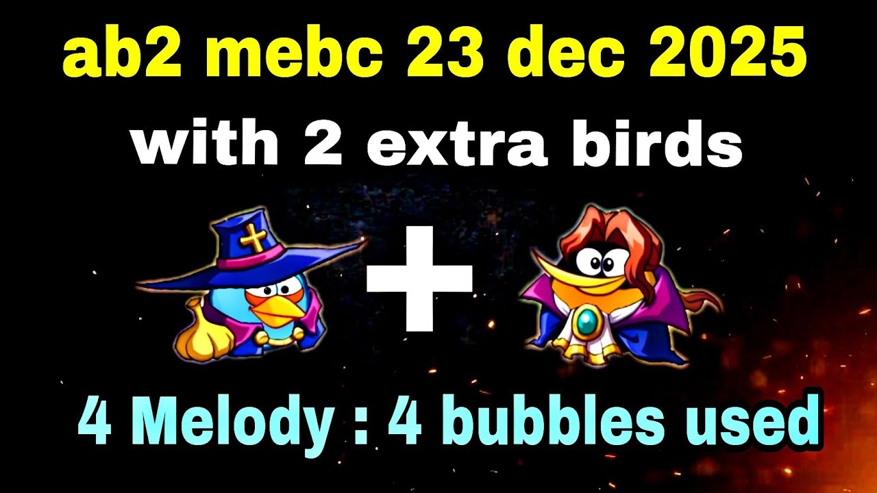Angry birds 2 mighty eagle bootcamp Mebc 23 dec 2025 with 2 extra birds blues+bubbles#ab2 mebc today