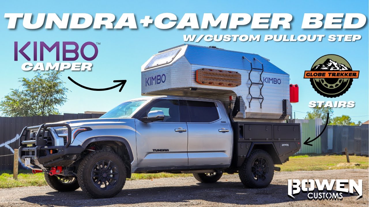 2023 Toyota Tundra Off-Road Build | Bowen Customs Camper Bed + Kimbo Camper