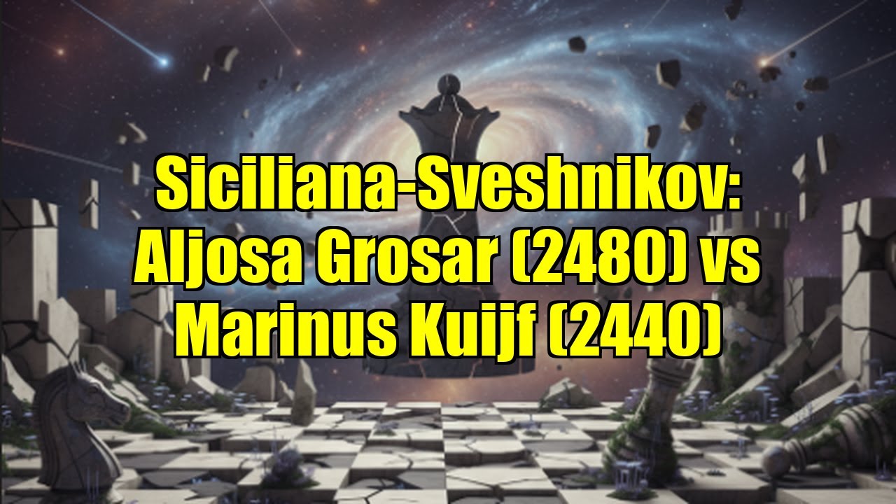 Siciliana-Sveshnikov: Aljosa Grosar (2480) vs Marinus Kuijf (2440)