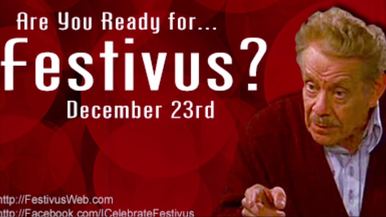 Ten Lists Of Festivus #1 Best December Holiday