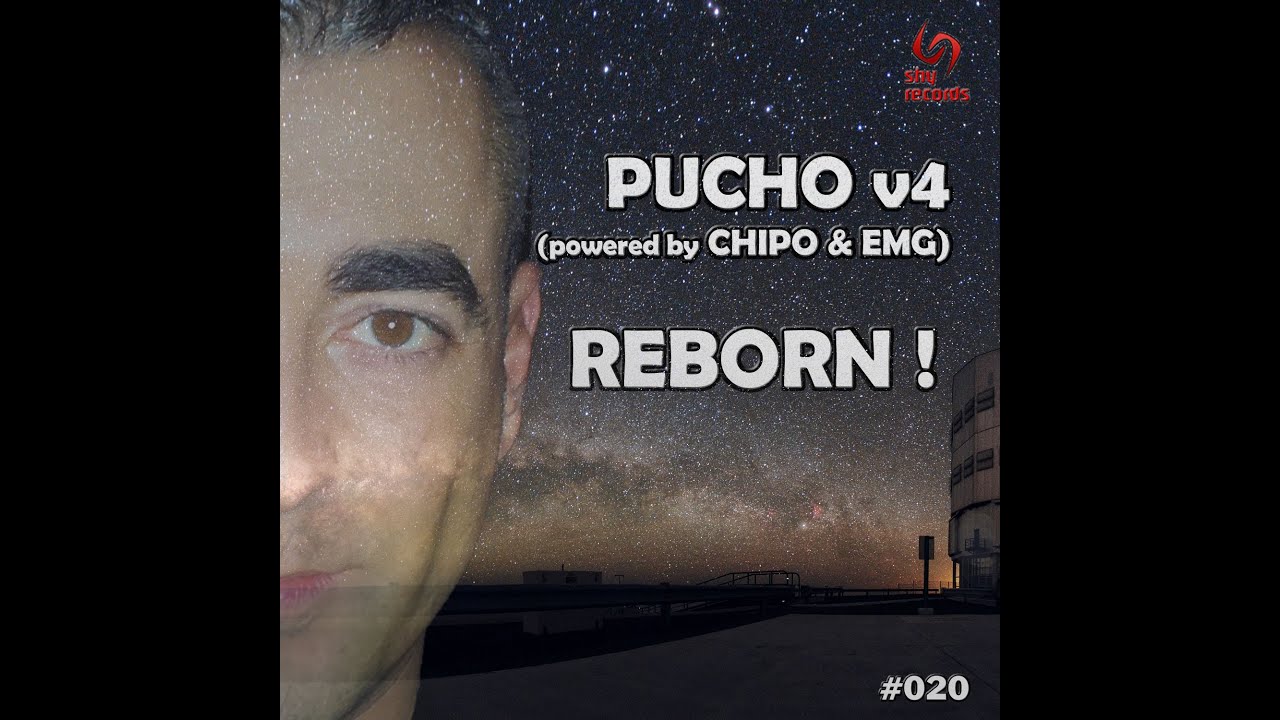 SHYR020 - PUCHO V4 - REBORN! (POWERED BY CHIPO & EMG) Live at MAKINARIUM BARCELONA