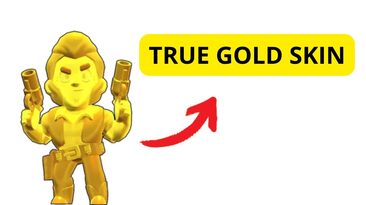 How To Get True Gold Skins In Brawl Stars