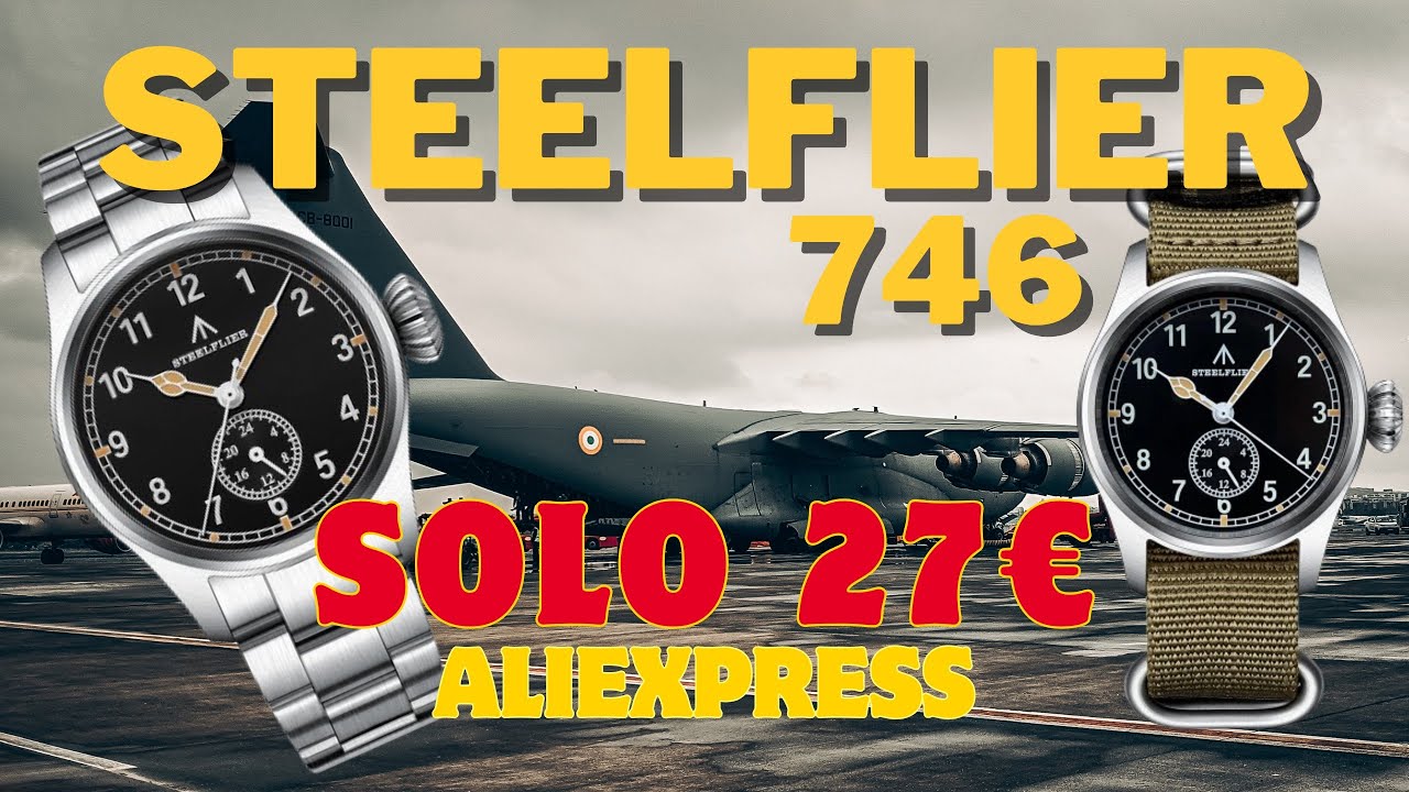 MEJOR RELOJ DE ALIEXPRESS 2025! - STEELFLIER 746