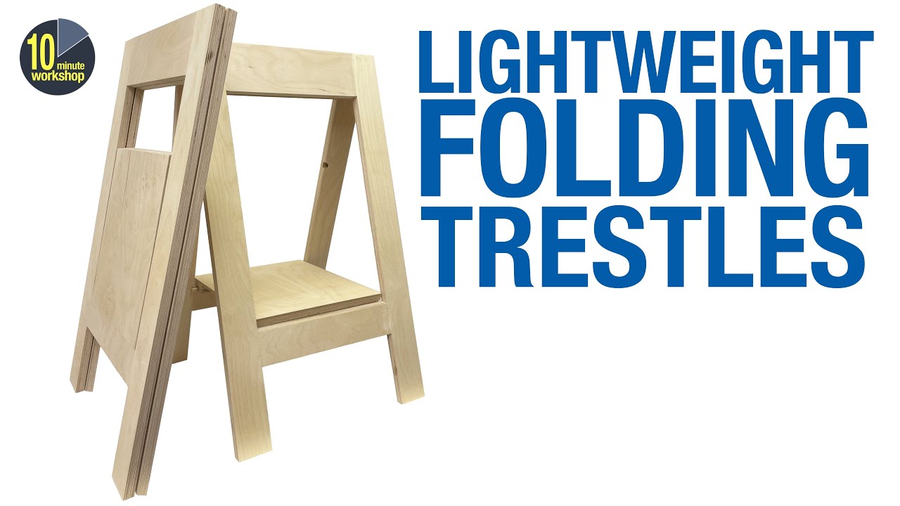 Lightweight Folding trestles from a half-sheet of plywood [video 427]