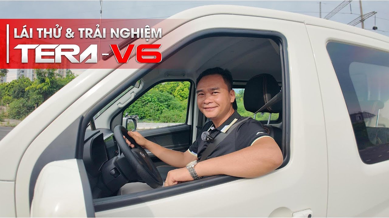 Lái Thử và Trải nghiệm xe tải van đa dụng TERA-V6, 5 chỗ đầu tiên tại HÀ NỘi | 0989766788 |