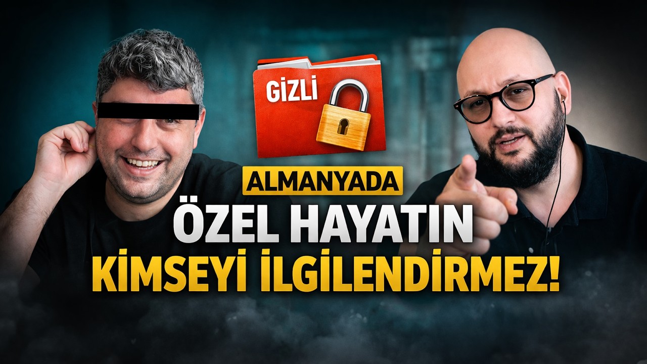 ALMANYADA ÖZEL HAYATIN NEDEN KİMSEYİ İLGİLENDİRMEZ?!😳 @ademerkocak @KadirOeztuerk