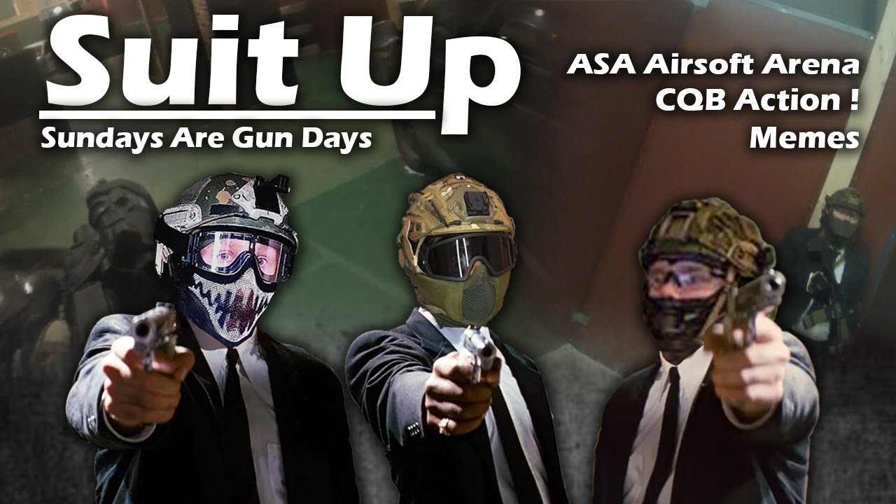 Suit Up!!! / Callsign Savage Airsoft / ASA Airsoft Arena / Airsoft CQB / Airsoft Funny Moments