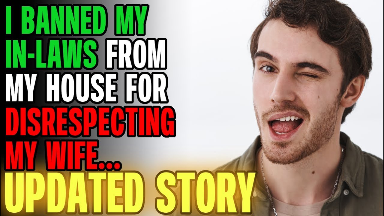 I BANNED My In-Laws From My House For Disrespecting My Wife... | Reading Reddit Stories
