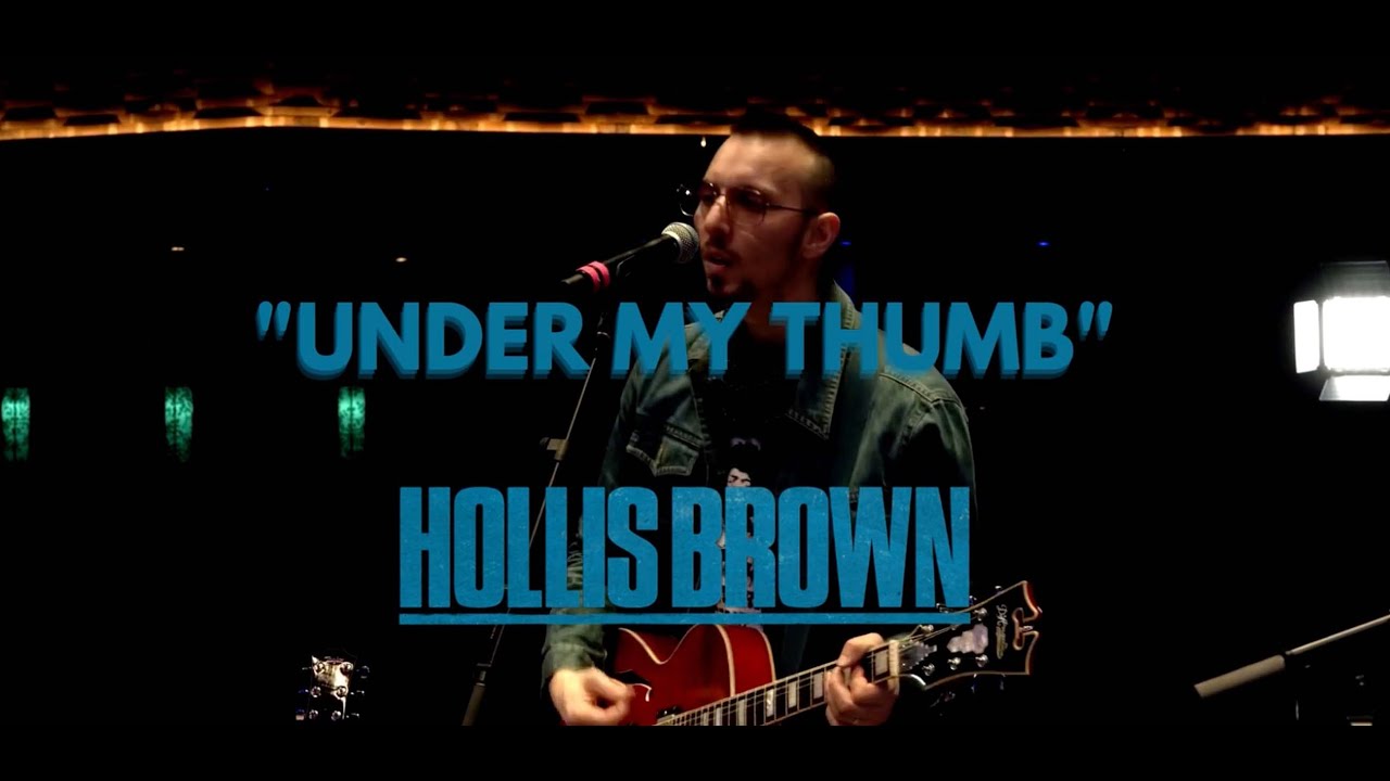 Hollis Brown - Under My Thumb (Official Audio)