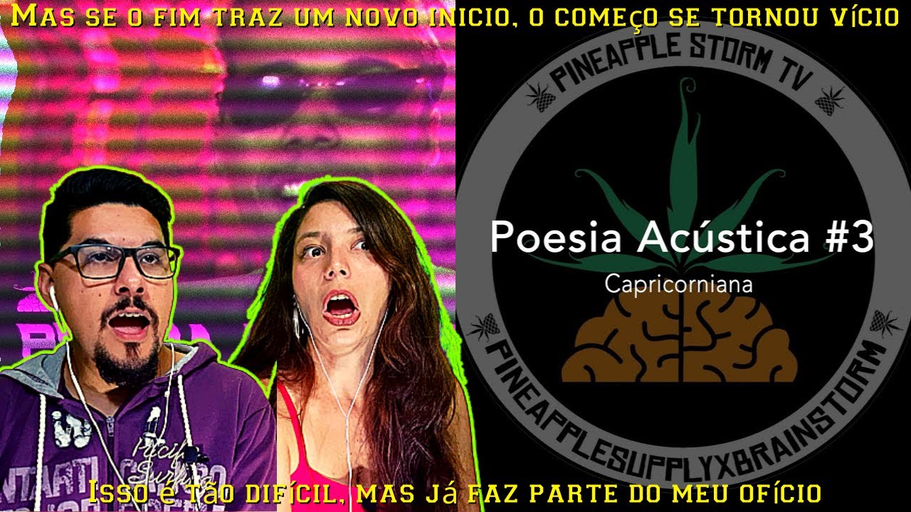 Poesia Acústica #3 - Capricorniana | PRIMEIRA REAÇÃO VST