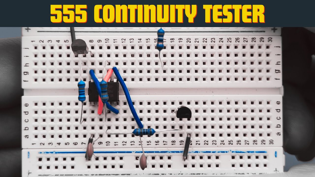 555 Timer Project | Build Your Own Continuity Tester