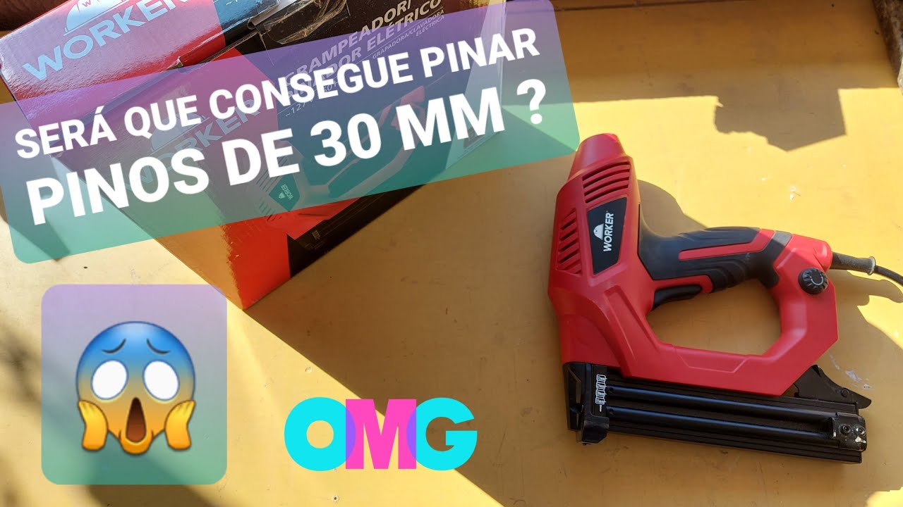 DESCOBERTA INCRÍVEL! Será que Pina pinos de 30 mm? pinador grampeador elétrico worker parece vonder?