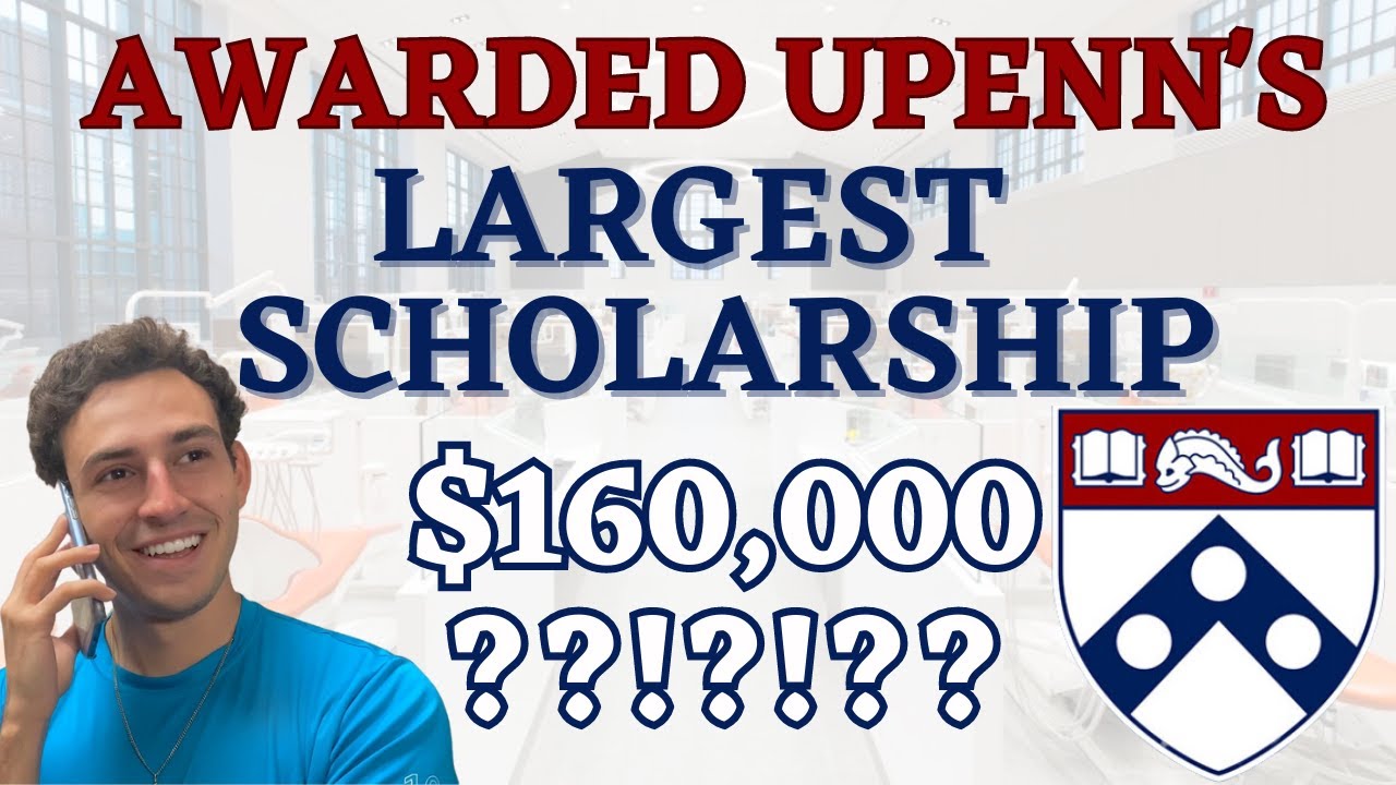How I Received UPenn's Largest Dean's Scholarship