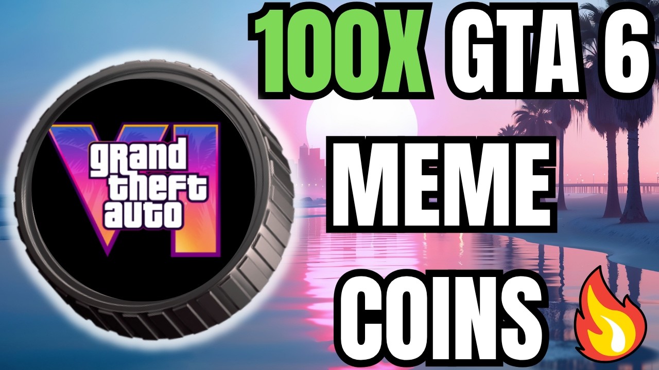 🔥 ТОП-100 МЕМ-КОИНОВ ПО GTA 6, ГОТОВЫХ ВЗЛЕТЕТЬ!