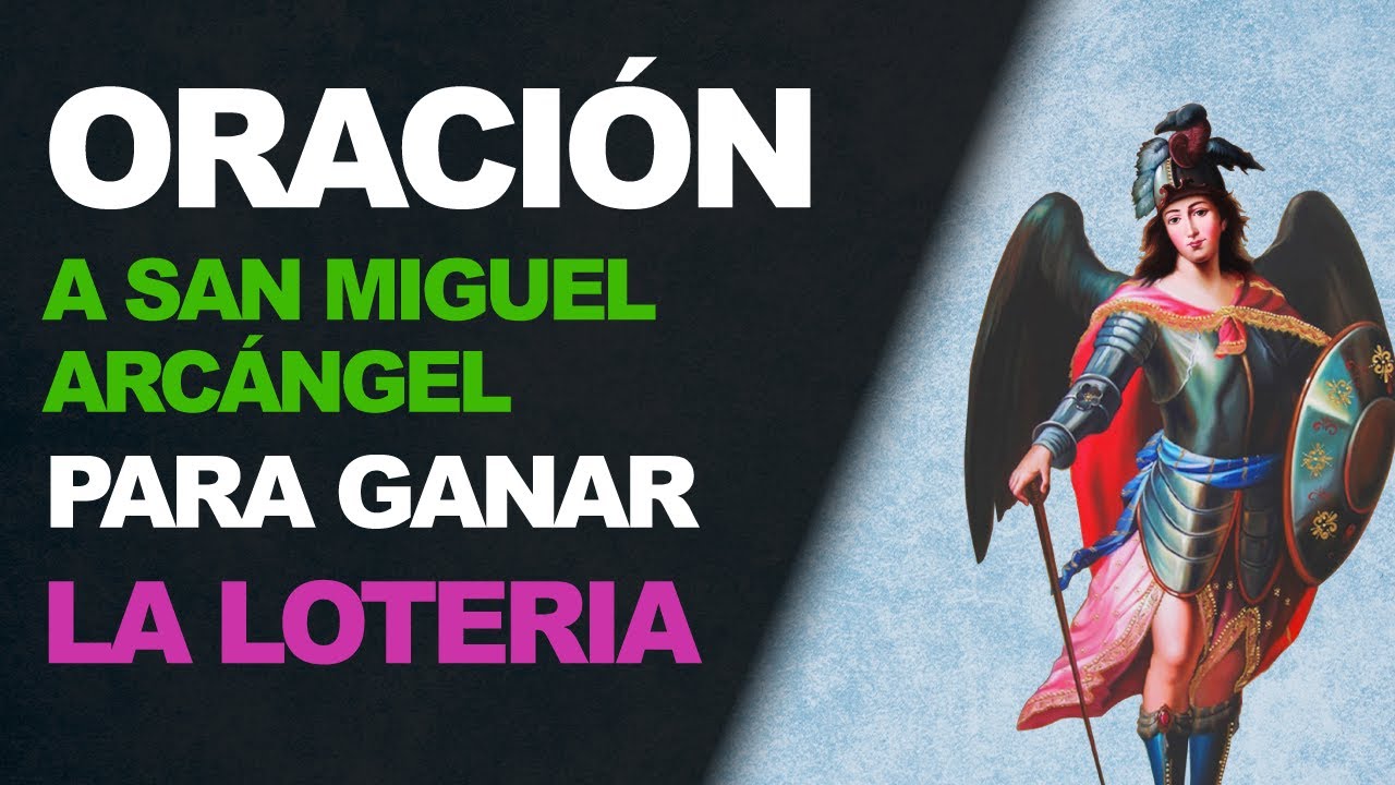 🙏 Oración poderosa a San Miguel Arcángel para ganar la lotería ¡Esta semana! 🙏