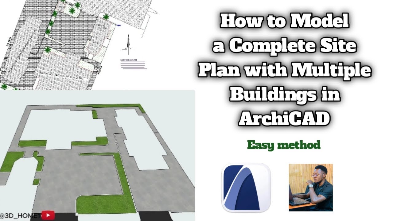 How to Model a Complete Site Plan with Multiple Buildings in ArchiCAD