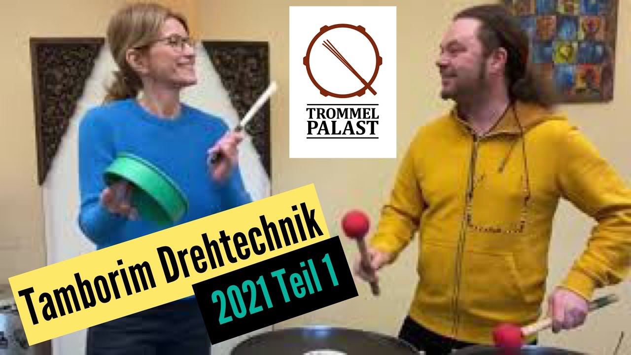 Tamborim Drehtechnik Teil 1