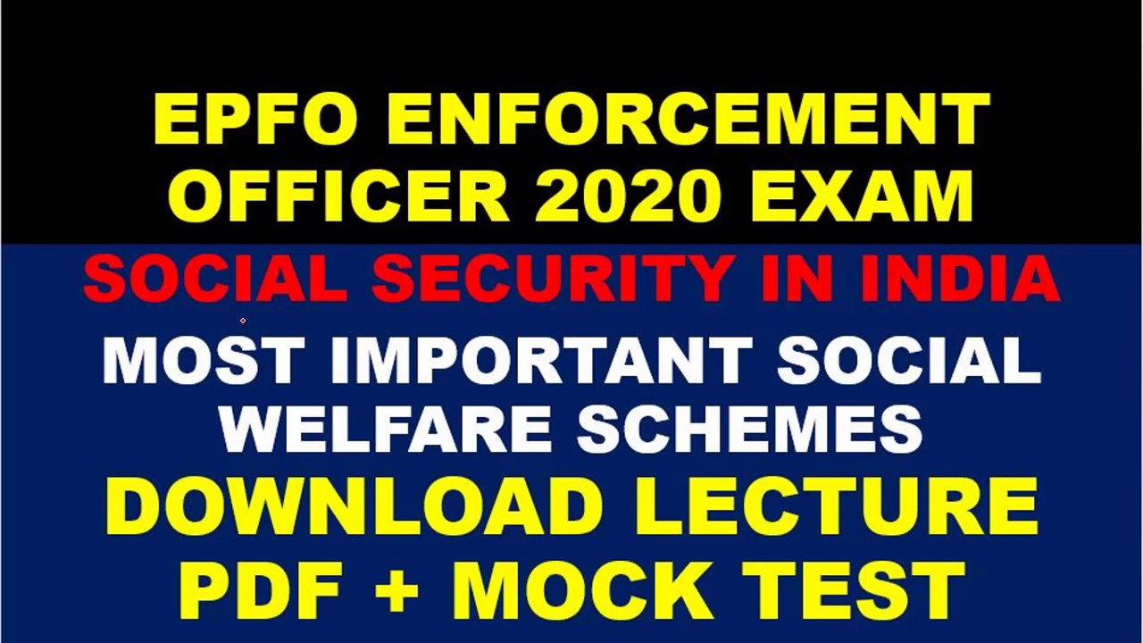 EPFO Enforcement Officer 2020 | Download Lecture PDF + Mock Test Info | Social Security in India