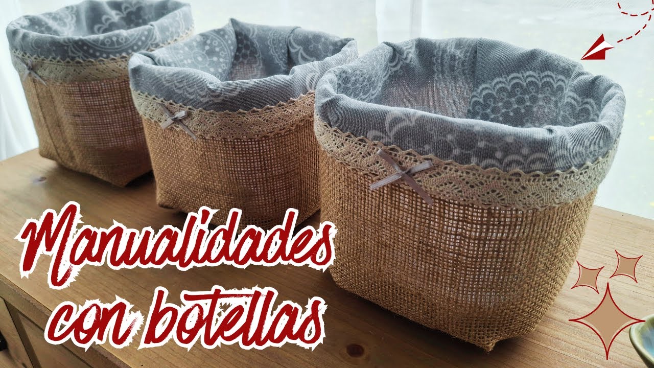 ¡No las botes! 3 canastos con yute reciclando botellas ♻️